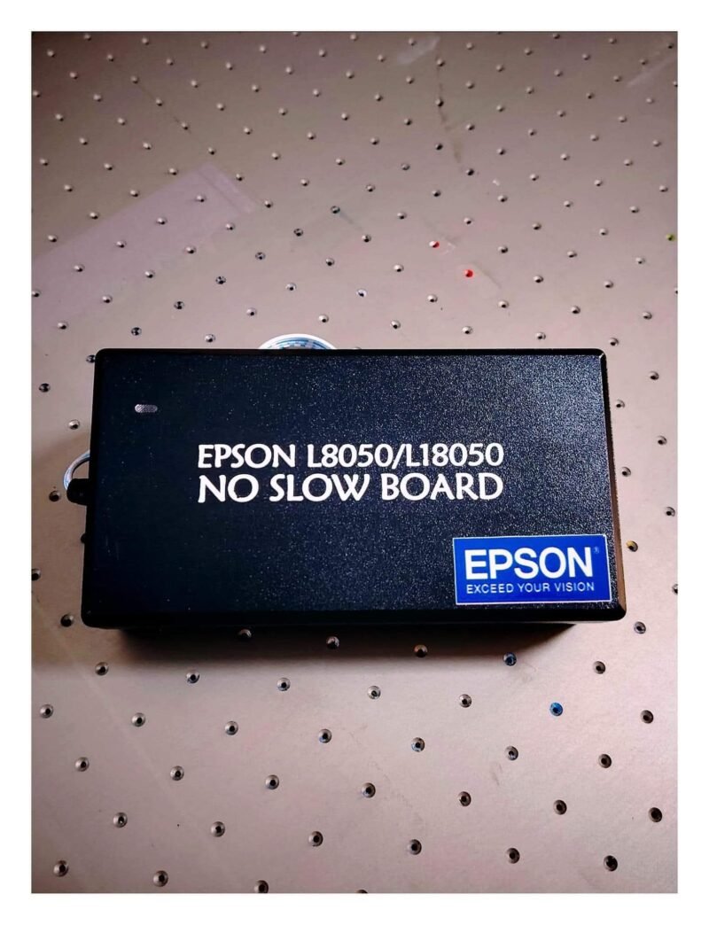 Epson No Slow Board